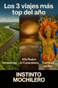 Los 3 viajes más top del año Instinto Mochilero - Viajes en grupo mochileros